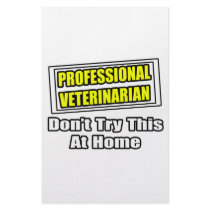 Professional Veterinarian...Joke stationery by VeterinarianShirts Professional Veterinarian...Joke stationery