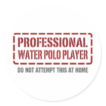 Professional Water Polo Player stickers by 1000suns Professional Water Polo Player stickers