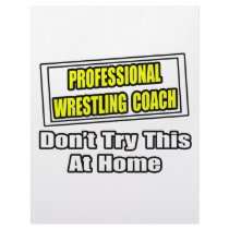 Professional Wrestling Coach...Joke letterhead