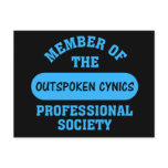 Professionally certified outspoken cynic for hire postcard