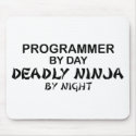 Programmer Deadly Ninja by Night mousepads