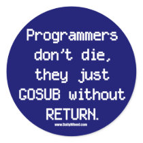 Programmers Don't Die Sticker by Dailywheel Programmers Don't Die Sticker