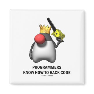 Programmers Know How To Hack Code (Open Source) magnet