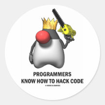 Programmers Know How To Hack Code (Open Source) Round Stickers