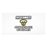 Programmers...Regular People, Only Smarter Photo Card