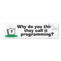 Programming bumpersticker