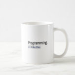 Programming...I Like This Mug