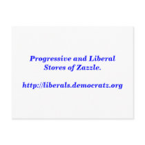 Progressive and Liberal Stores of Zazzle. postcards
