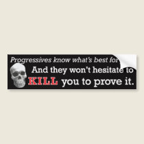 Progressives Know Best bumper stickers