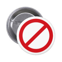Prohibition Sign/No Symbol Pin