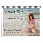 Project 40+ Mature & Sexy Calendar