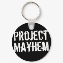Project Mayhem keychains by insomniak Project Mayhem keychains