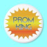 Prom King magnets