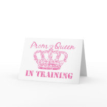 Prom Queen In Training Greeting Card