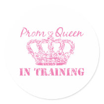 Prom Queen In Training Sticker stickers