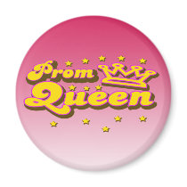 Prom Queen Magnets