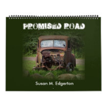 Promised Road Calendar by Susan M. Edgerton