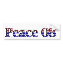Promote Peace in 2008 bumper stickers