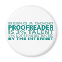 Proofreader 3% Talent Fridge Magnets