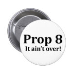 Prop 8 button
