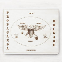 "Propaganda Brigade" Mouse Pads