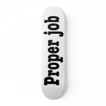 Properjob600dpi Skate Decks