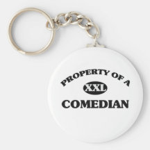 Property of a COMEDIAN Keychains