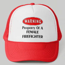 Property of a Female Firefighter hats