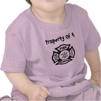 Property of a Firefighter Baby T-Shirt