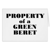 Property of a Green Beret Greeting Card
