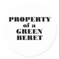 Property of a Green Beret Round Stickers