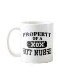Property of a Hot Nurse mugs