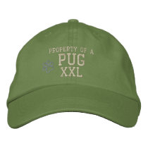 Property of a Pug Embroidered Hat