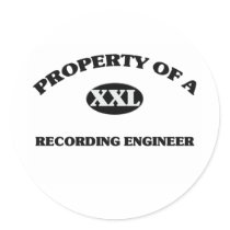 Property of a RECORDING ENGINEER Sticker