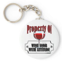 Property Of A Wine Snob Key Chains