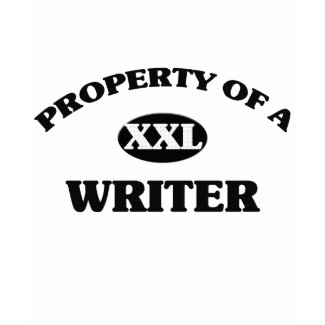 Property of a WRITER shirt