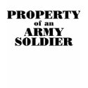 Property of an army soldier t-shirts by brian3maria Property of an army soldier t-shirts