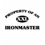 Property of an IRONMASTER t-shirts