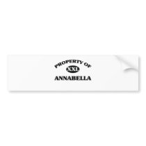 Property of ANNABELLA Bumper Stickers