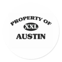 Property of AUSTIN Sticker