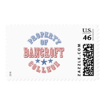 Property Of Bancroft College postage by TeeShirtsTShirts Property Of Bancroft College postage