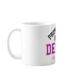 Property of Denise mugs