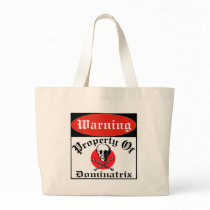 Property Of Dominatrix bags