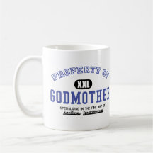 Property of Godmother Coffee Mug