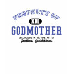 Property of Godmother T Shirt