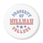 Property Of Hillman College Refrigerator Magnets