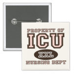 Property Of ICU Nurse Button