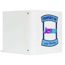 Property of Jesus my savior Christian 3 Ring Binders