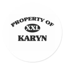 Property of KARYN Round Stickers