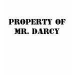 Property of Mr  Darcy Shirts